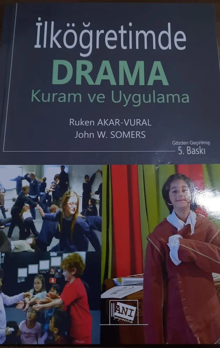 İlköğretimde Drama Kuram ve Uygulama