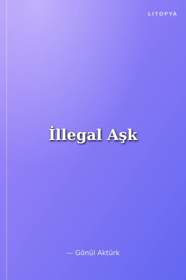 İllegal Aşk