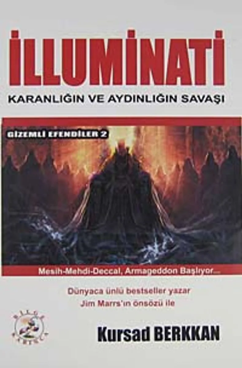 İlluminati Karanlığın ve Aydınlığın Savaşı