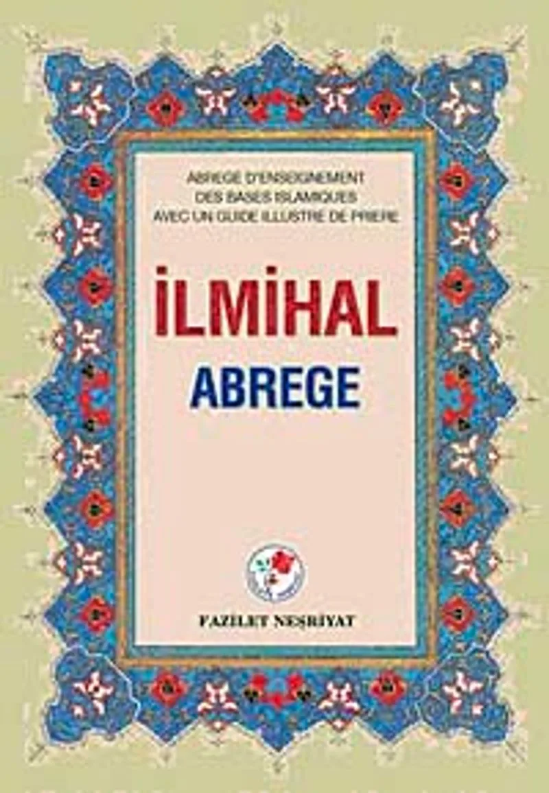 İlmihal-Abrege (Fransızca-Ciltli)