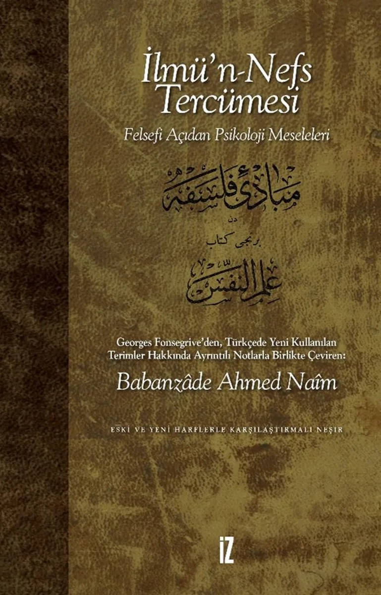 İlmü'n-Nefs Tercümesi Felsefe Açısından Psikoloji Meseleleri