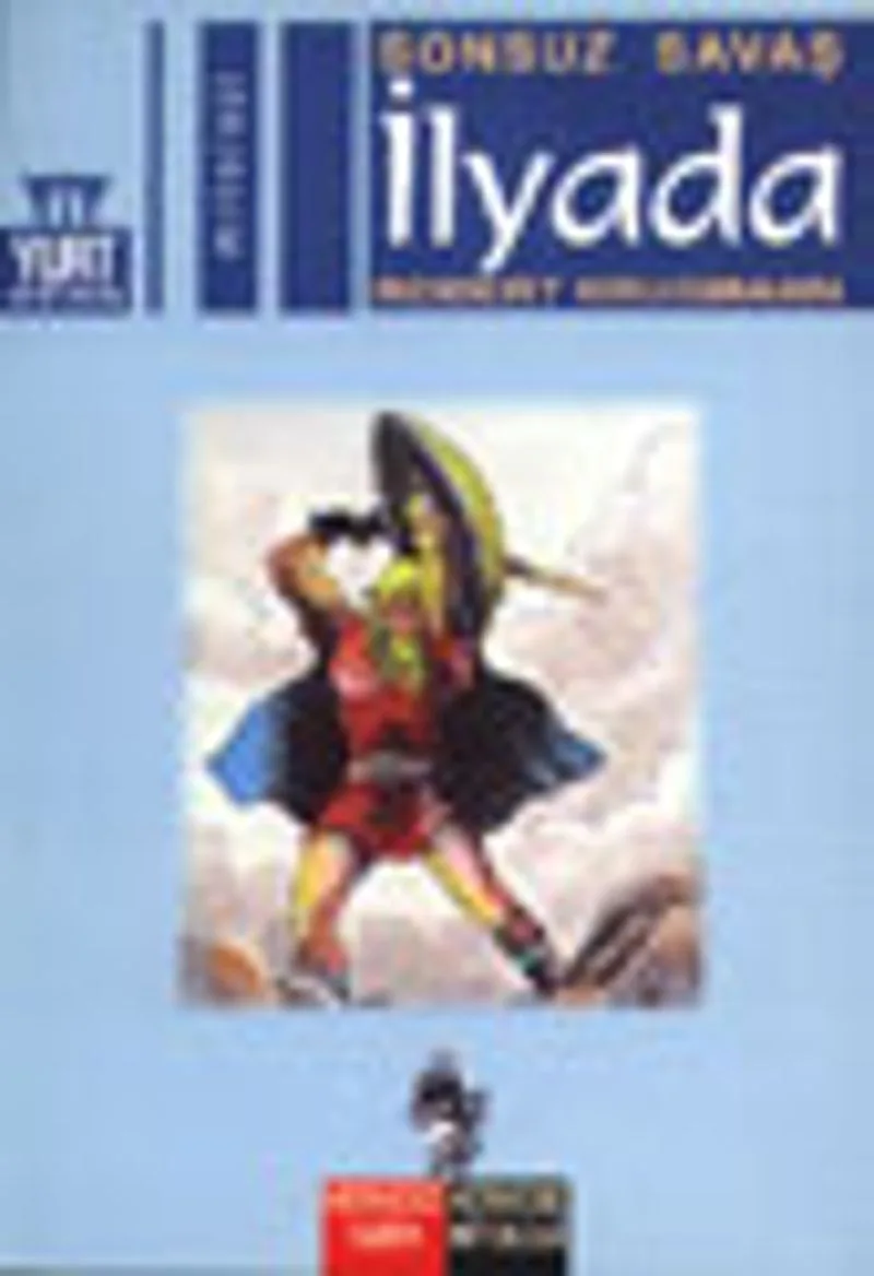 İlyada / Sonsuz Savaş