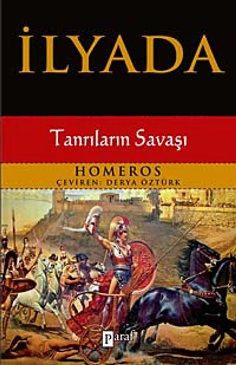 İlyada Tanrıların Savaşı