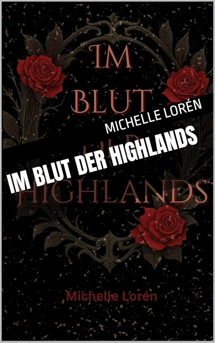 Im Blut der Highlands