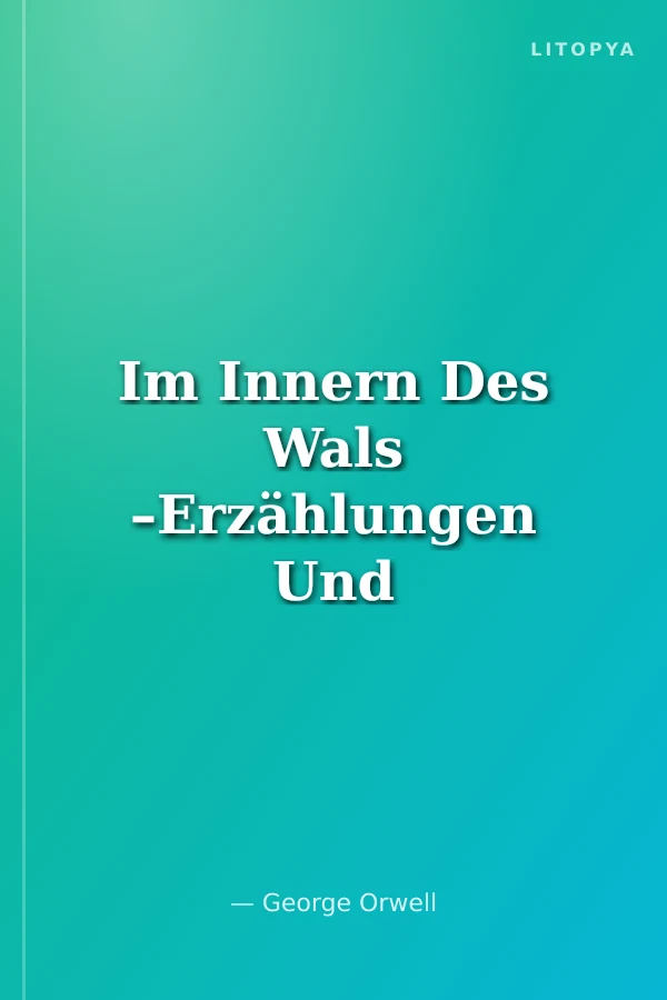 Im Innern Des Wals –Erzählungen Und Essays