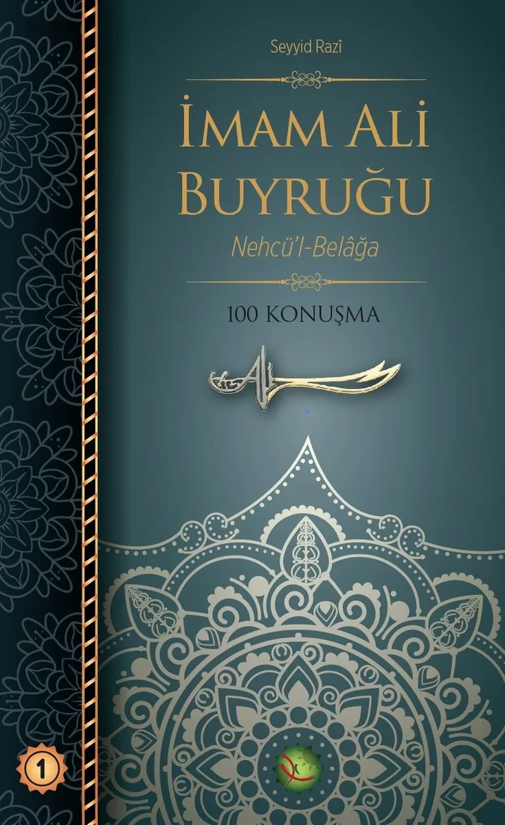 İmam Ali Buyruğu Nehcü'l-Belağa 100 Konuşma (Karton Kapak)