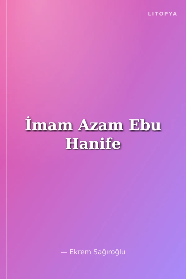 İmam Azam Ebu Hanife