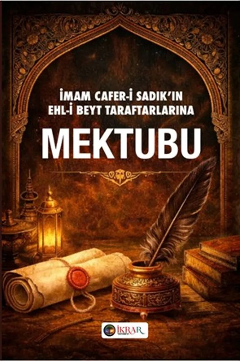 İmam Cafer-i Sadık'ın Ehl-i Beyt Taraftarlarına Mektubu