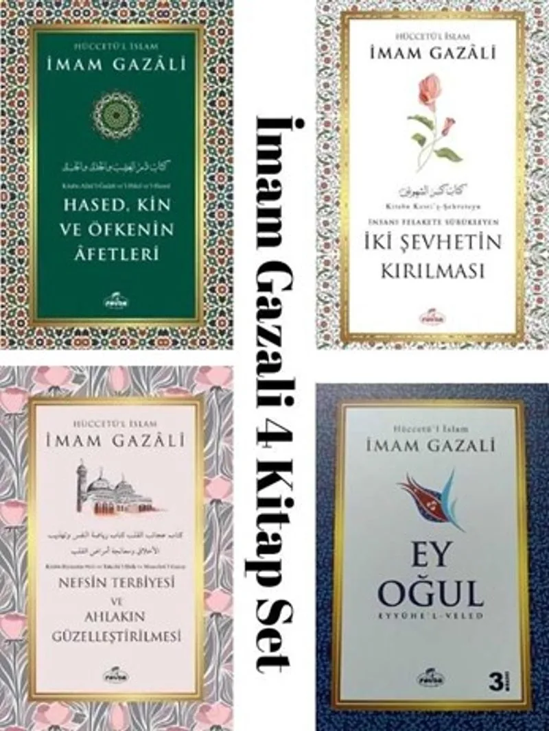 İmam Gazali 4''lü Manev&icirc; Rehberlik Seti (Ey Oğul, Nefsin Terbiyesi ve Ahlakın Güzelleştirilmesi Hased Kin ve Öfkenin Afetleri, İki Şehvetin Kırılması)