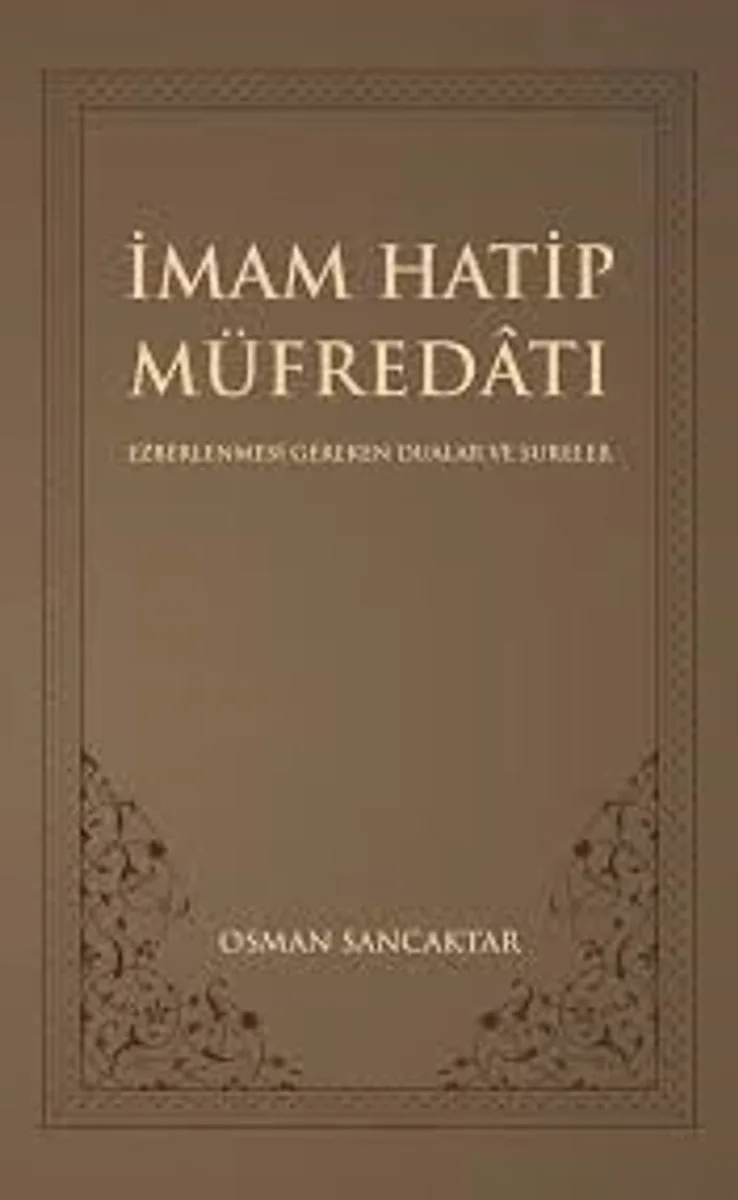 İmam Hatip Müfredatı Ezberlenmesi Gereken Dua ve Sureler