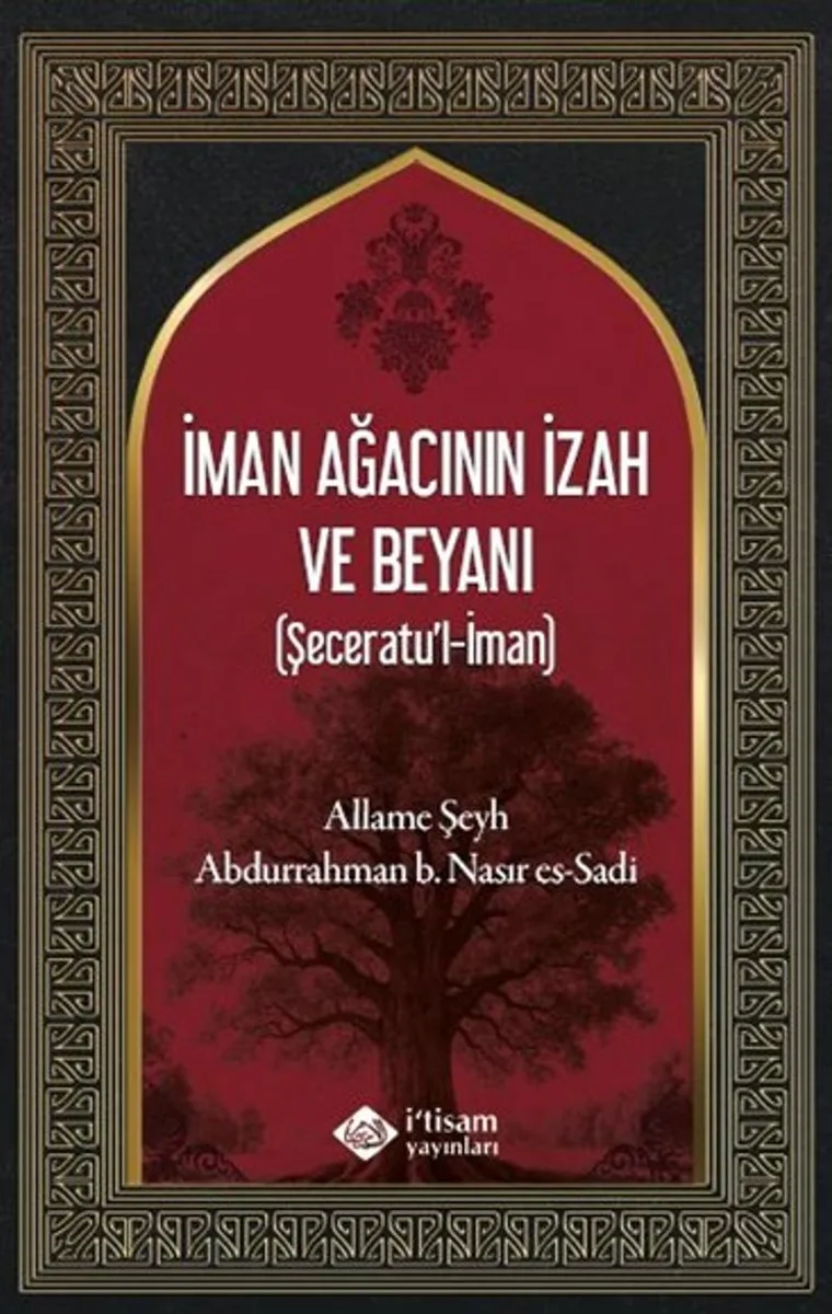 İman Ağacının İzah ve Beyanı