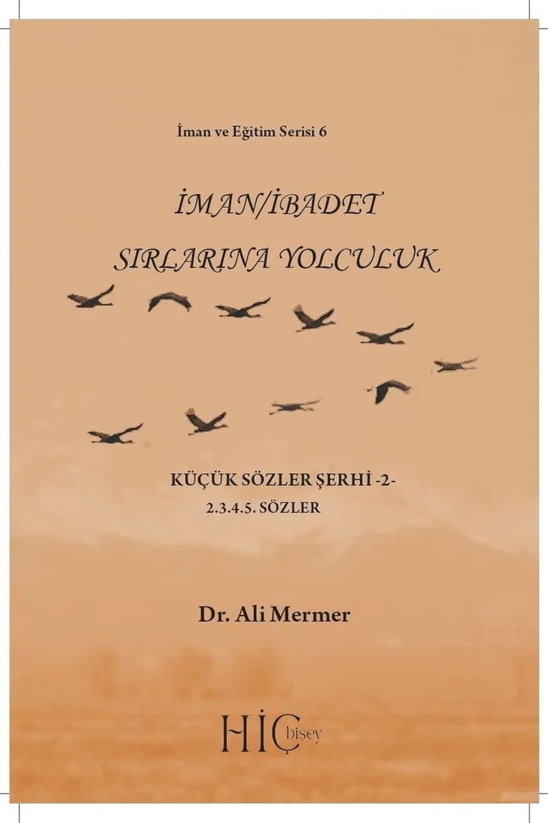 İman / İbadet Sırlarına Yolculuk