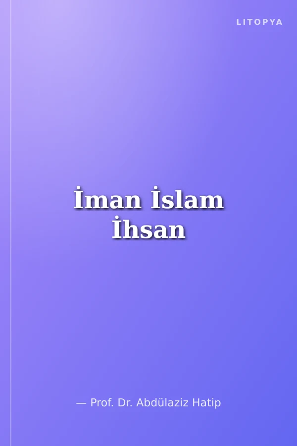 İman İslam İhsan