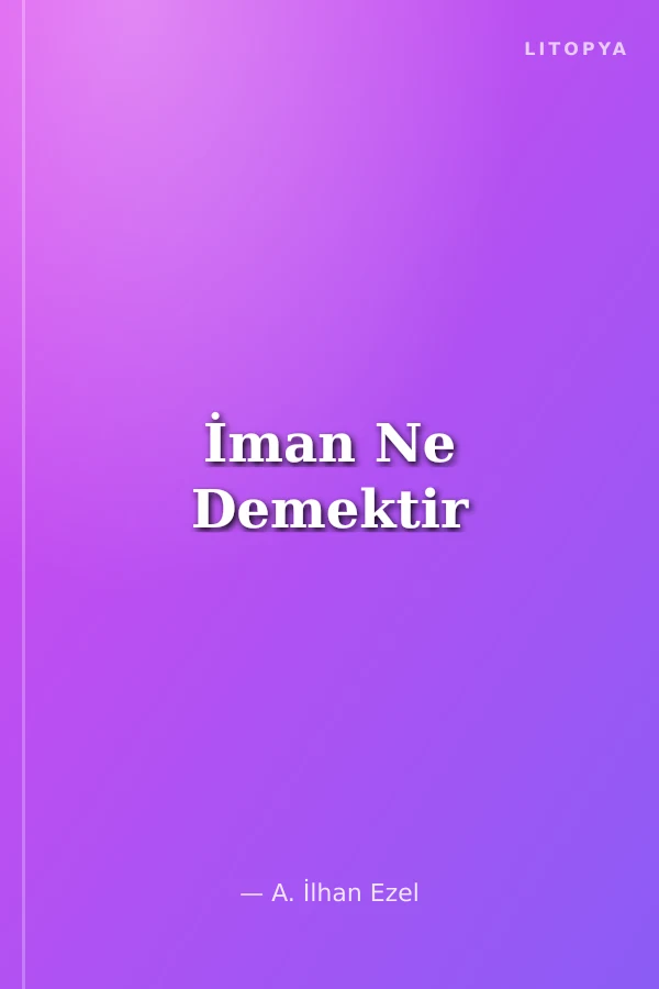 İman Ne Demektir