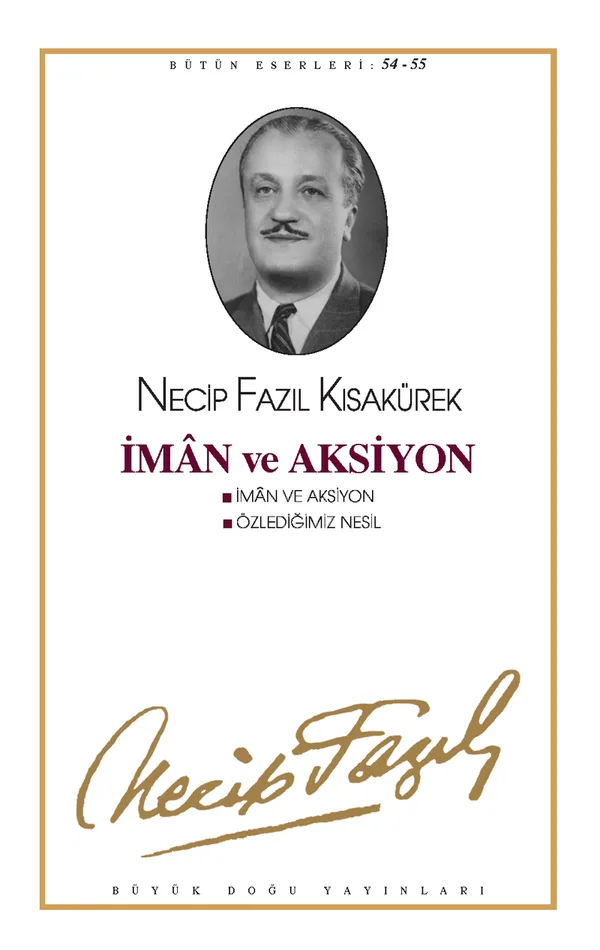 İman ve Aksiyon / Özlediğimiz Nesil (kod46)