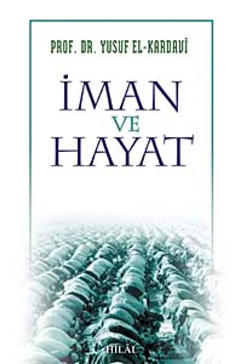 İman ve Hayat