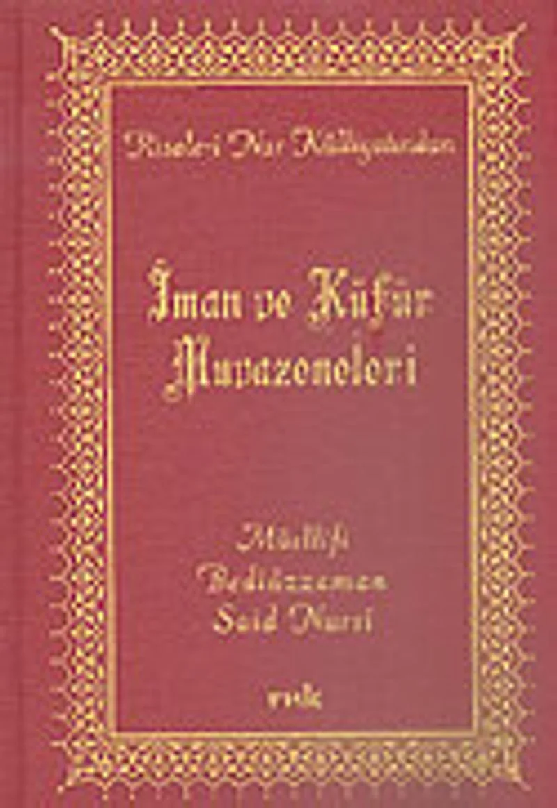 İman ve Küfür Muvazeneleri (Orta Boy Vinleks)