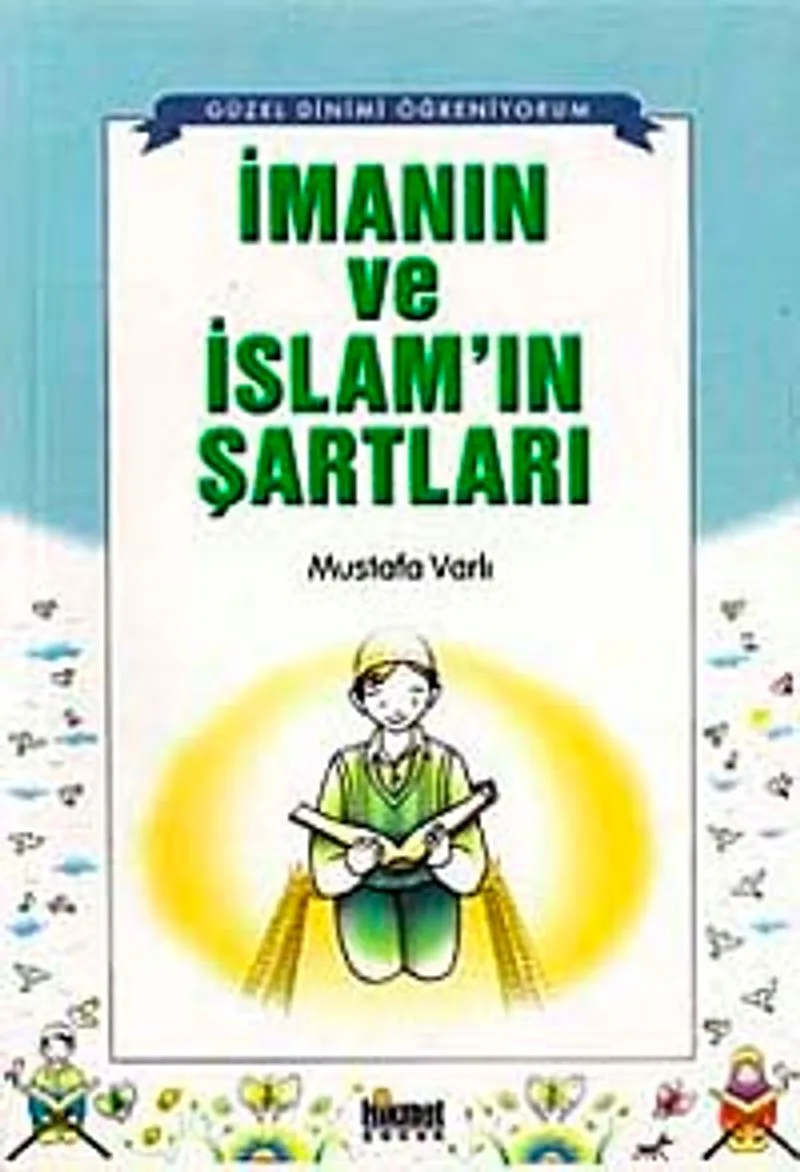 İmanın ve İslam'ın Şartları