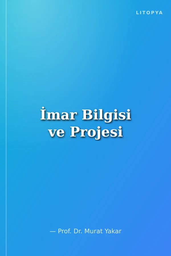 İmar Bilgisi ve Projesi