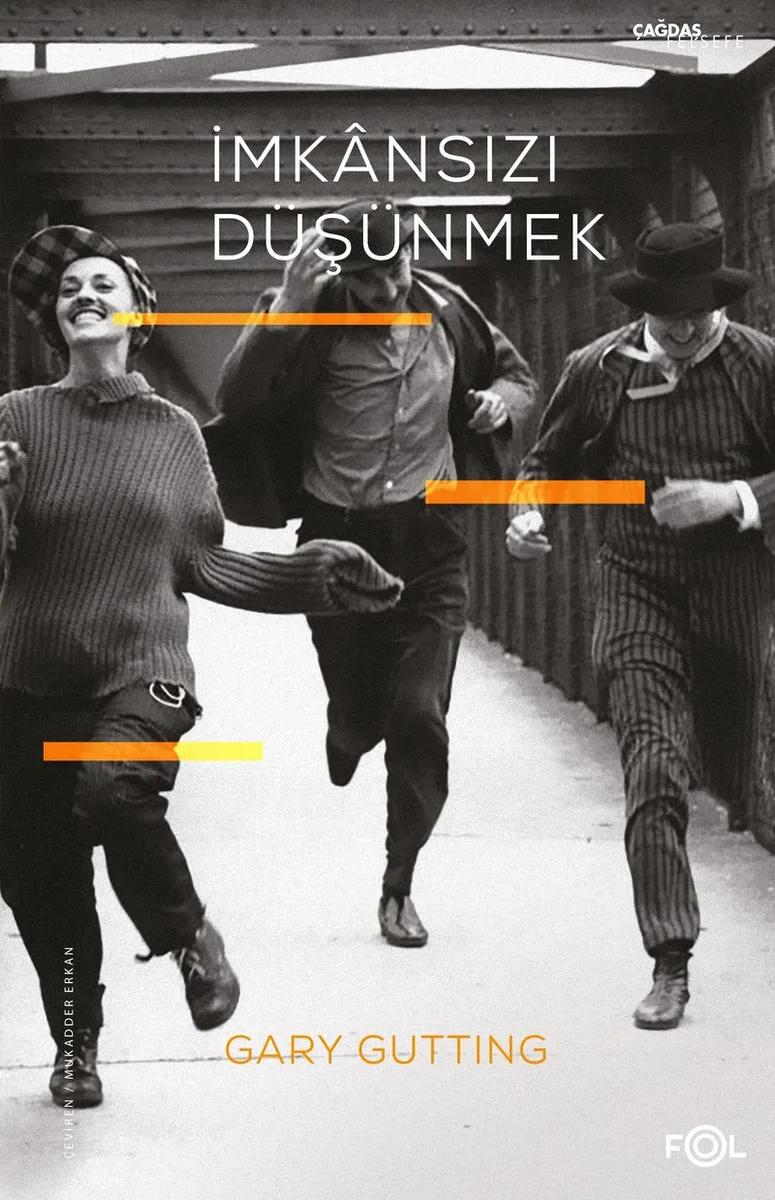 İmkansızı Düşünmek 1960 Sonrası Fransız Felsefesi