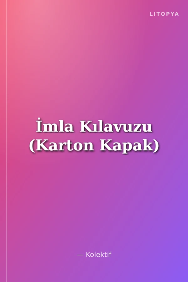 İmla Kılavuzu (Karton Kapak)