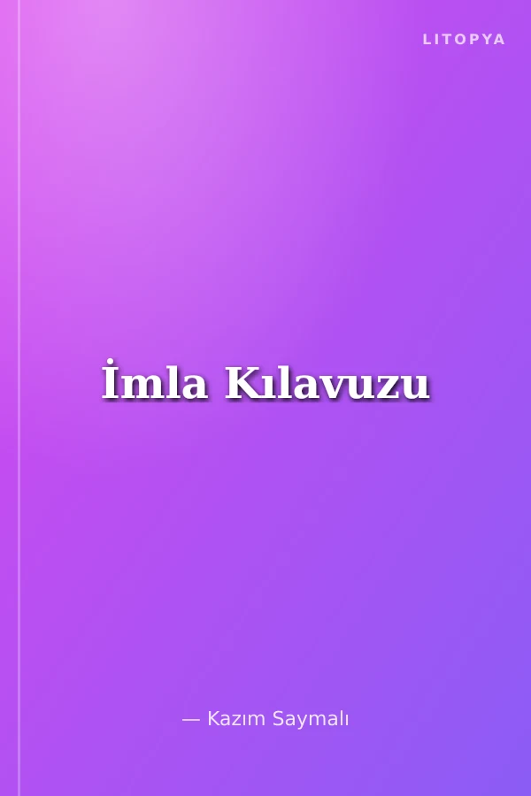 İmla Kılavuzu