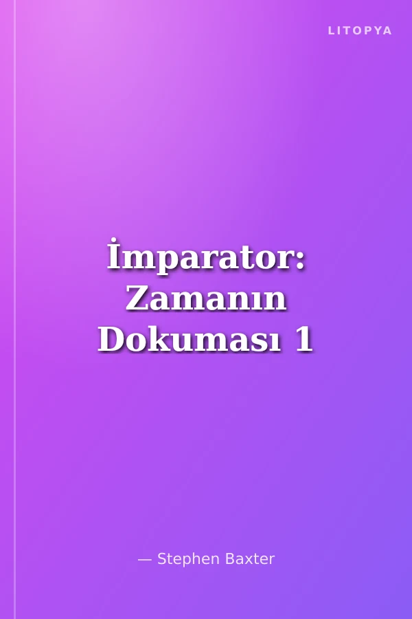 İmparator: Zamanın Dokuması 1