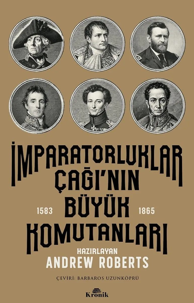 İmparatorluklar Çağı'nın Büyük Komutanları (1583-1865)