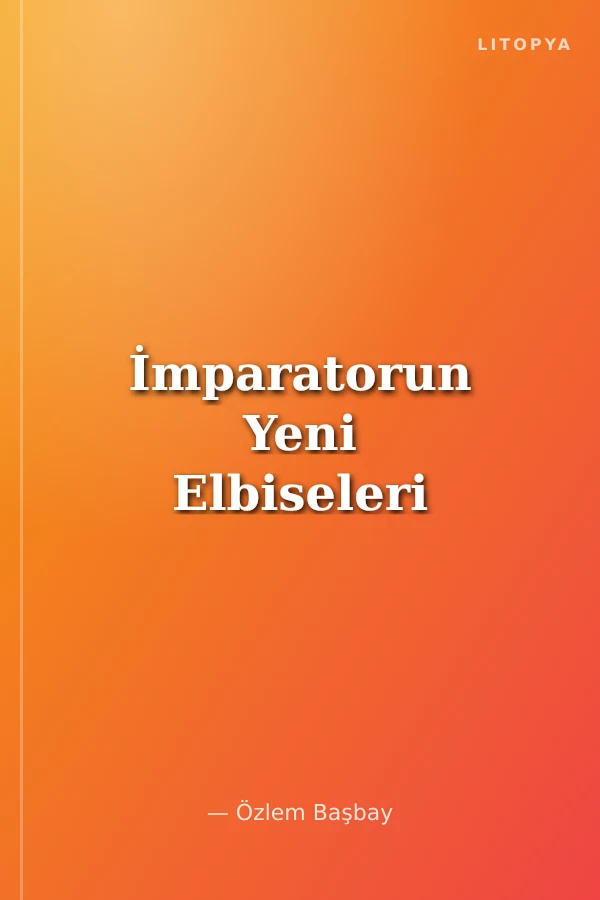 İmparatorun Yeni Elbiseleri