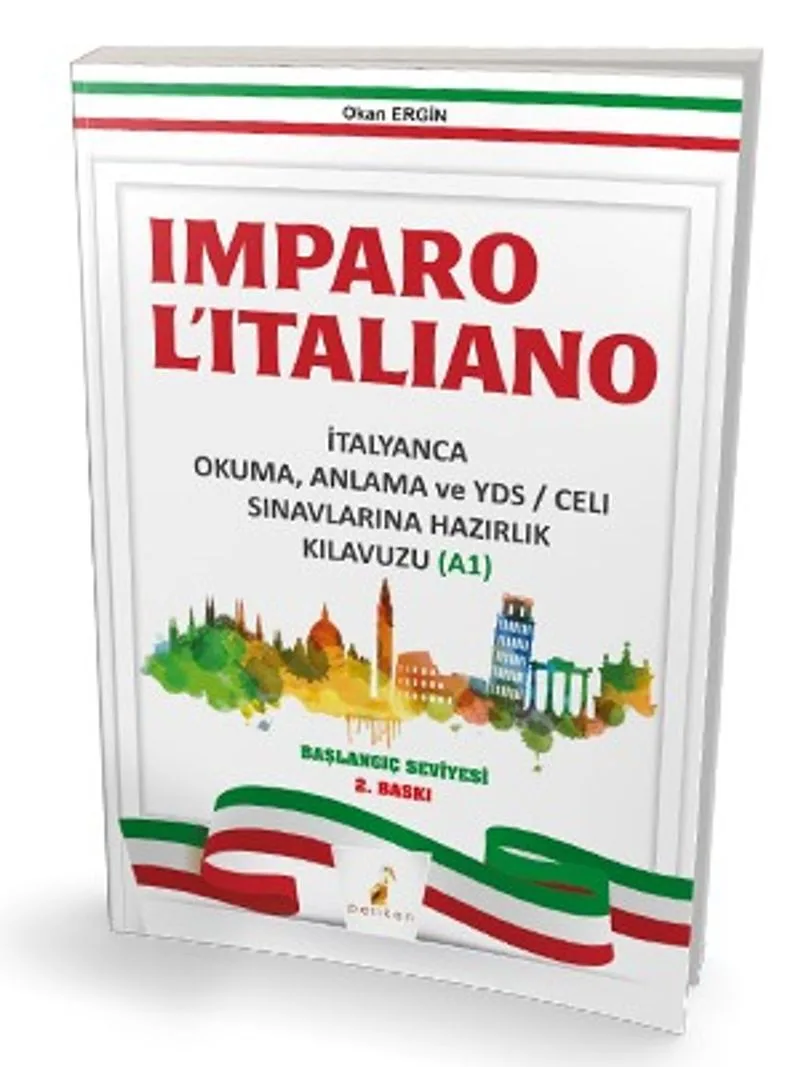 Imparo L'italiano İtalyanca Okuma Anlama ve YDS CELI Sınavlarına Hazırlık Kılavuzu A1