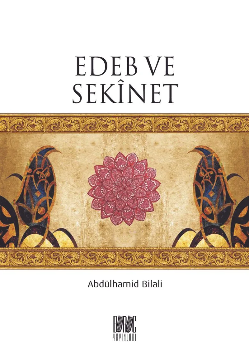 İmtihan Anında Edeb ve Sekinet