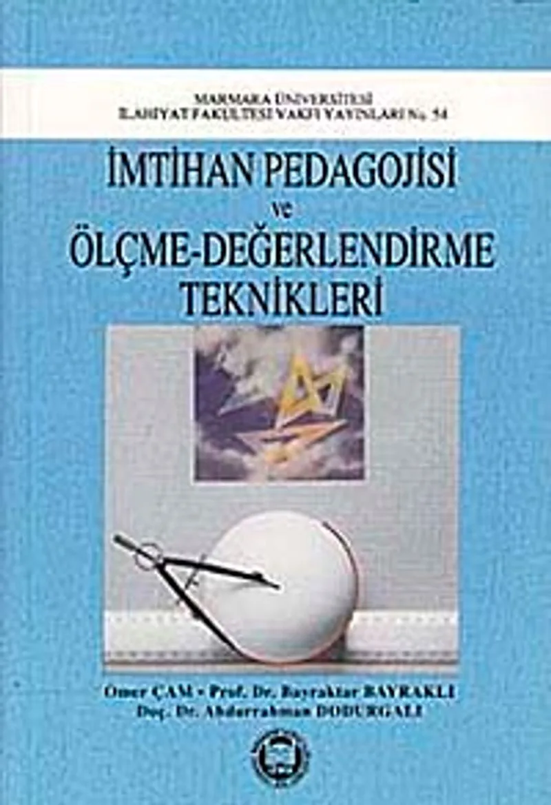 İmtihan Pedagojisi ve Ölçme-Değerlendirme Teknikleri