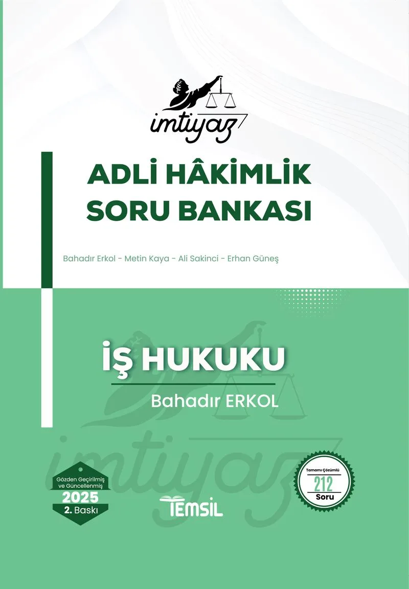 İmtiyaz Adli Hakimlik Soru Bankası İş Hukuku