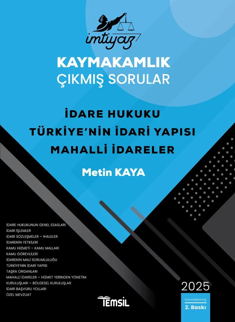 İmtiyaz Kaymakamlık Çıkmış Sorular İdare Hukuku &ndash; Türkiye'nin İdari Yapısı &ndash; Mahalli İdareler