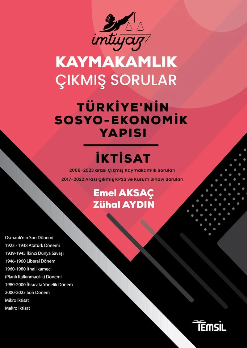 İmtiyaz Kaymakamlık Çıkmış Sorular Türkiye'nin Sosyo-Ekonomik Yapısı İktisat