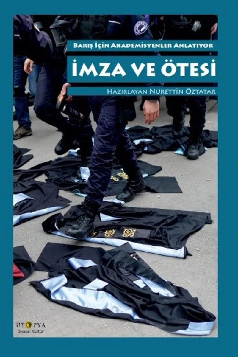 İmza ve Ötesi Barış İçin Akademisyenler Anlatıyor
