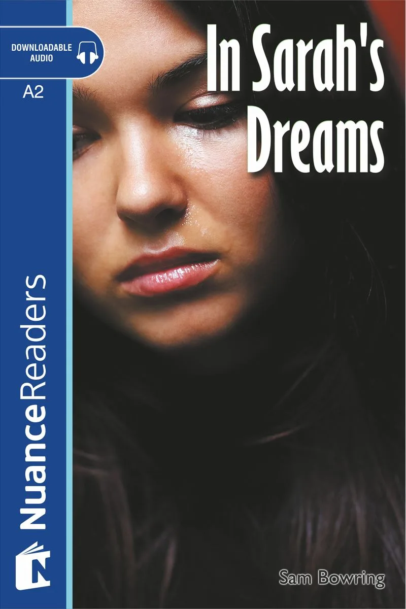 In Sarah's Dream + CD (Nuance Readers Level-3)