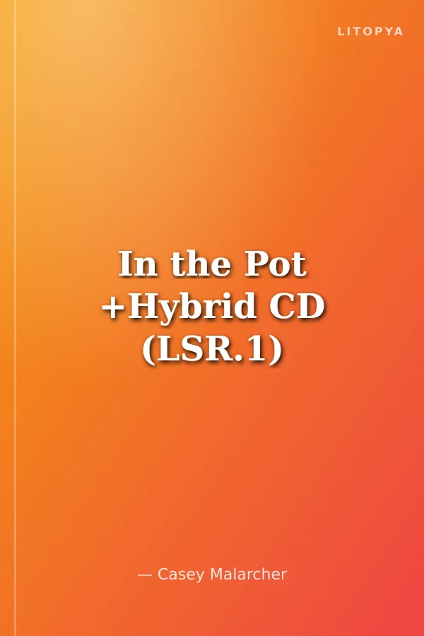 In the Pot +Hybrid CD (LSR.1)