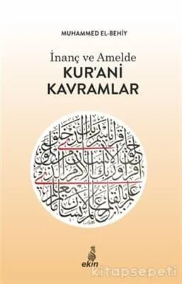 İnanç Ve Amelde Kur'ani Kavramlar