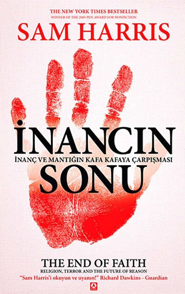 İnancın Sonu İnanç ve Mantığın Kafa Kafaya Çarpışması