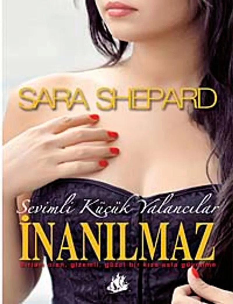 İnanılmaz Sevimli Küçük Yalancılar