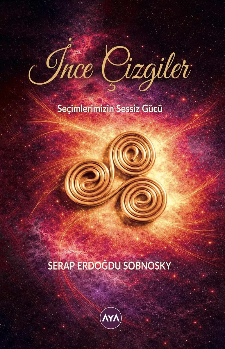 İnce Çizgiler Seçimlerimizin Sessiz Gücü