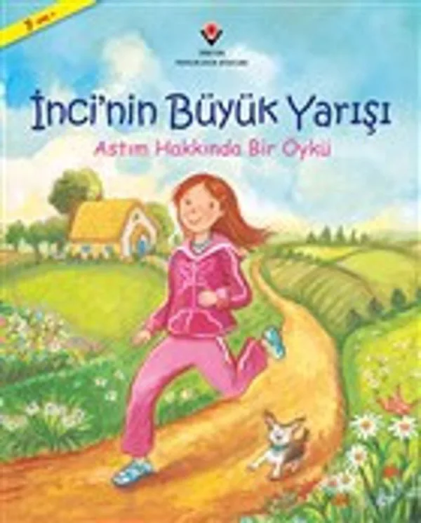 İnci'nin Büyük Yarışı Astım Hakkında Bir Öykü