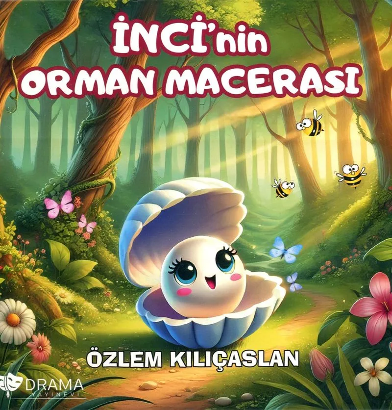 İnci'nin Orman Macerası