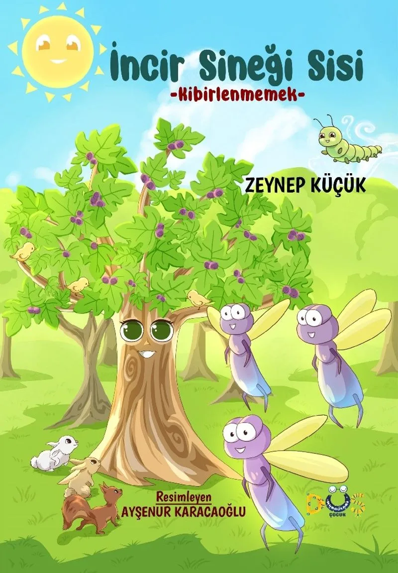 İncir Sineği Sisi Kibirlenmemek