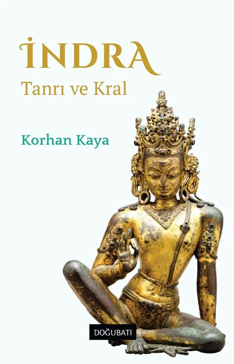 İndra Tanrı ve Kral