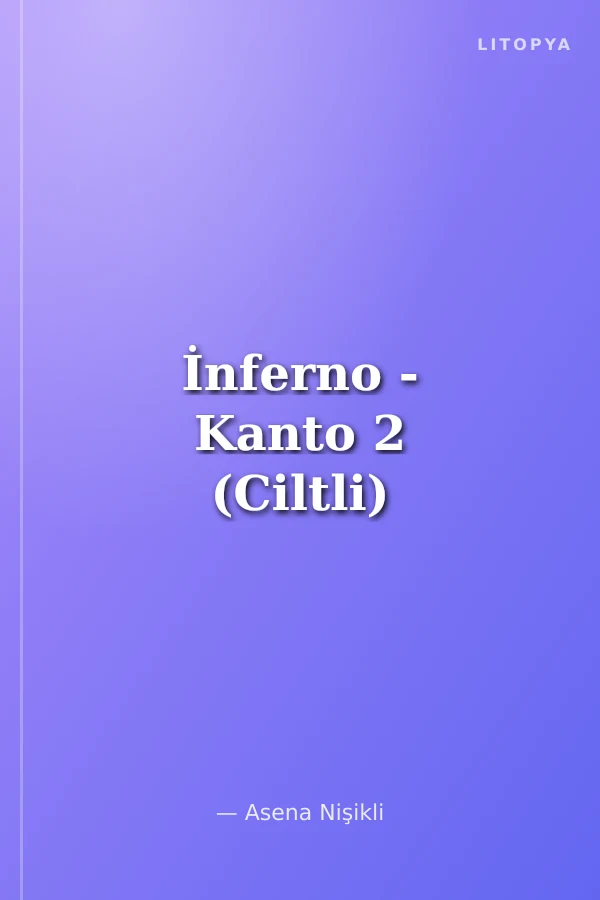İnferno - Kanto 2 (Ciltli)
