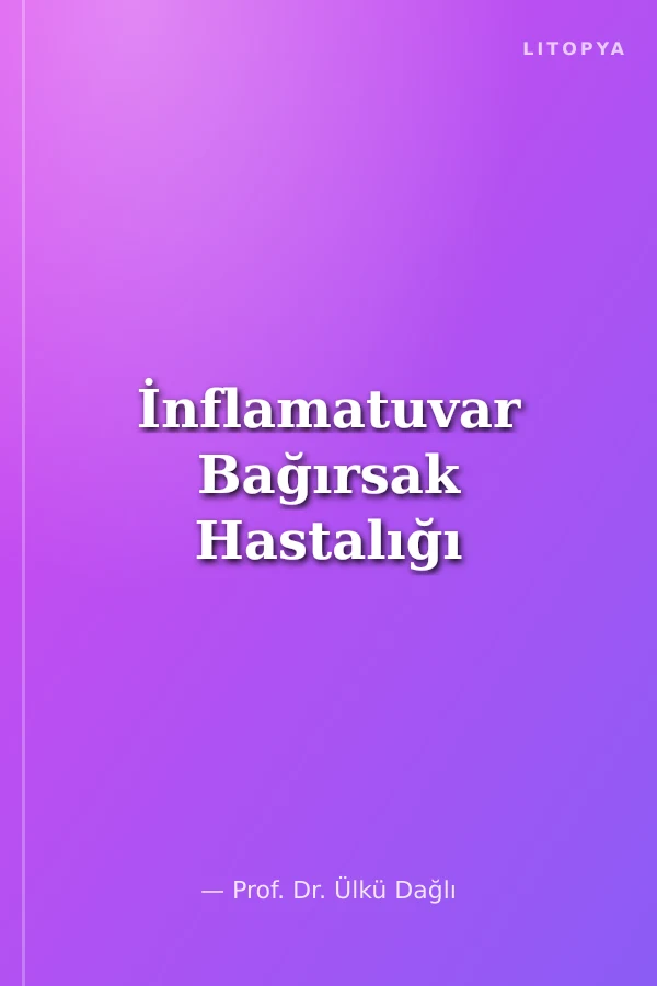 İnflamatuvar Bağırsak Hastalığı