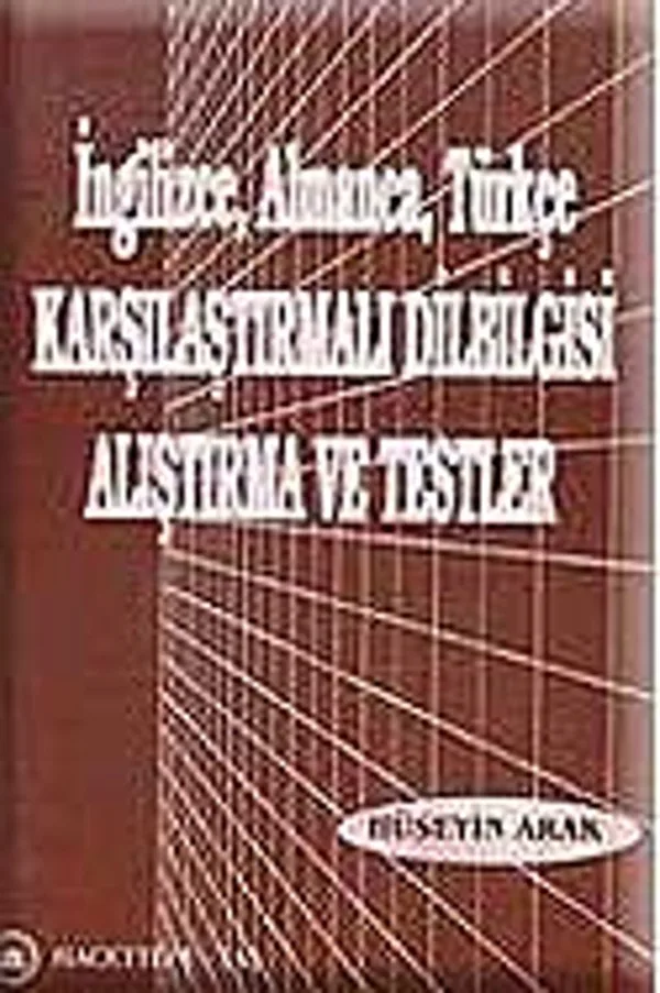 İngilizce-Almanca-Türkçe Karşılaştırmalı Dilbilgisi Alıştırma ve Testler
