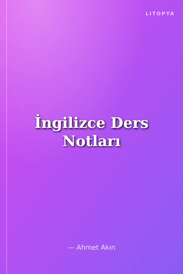 İngilizce Ders Notları